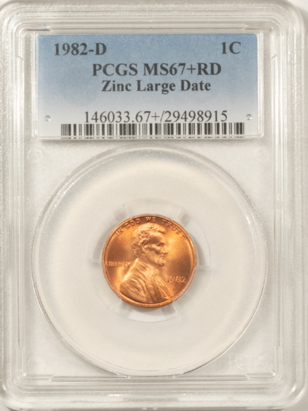 Lincoln Cents (Memorial) 1982-D LINCOLN CENT, ZINC LARGE DATE – PCGS MS-67+ RD