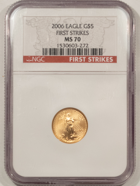 American Gold Eagles, Buffaloes, & Liberty Series 2006 $5 1/10 OZ AMERICAN GOLD EAGLE – NGC MS-70, FIRST STRIKES RED LABEL!