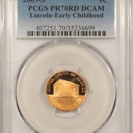Lincoln Cents (Memorial) 2009-S PROOF EARLY CHILDHOOD LINCOLN CENT – PCGS PR-70 RD DCAM