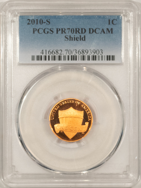 Lincoln Cents (Memorial) 2010-S PROOF SHIELD LINCOLN CENT – PCGS PR-70 RD DCAM