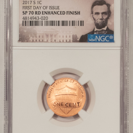Lincoln Cents (Memorial) 2017-S SHIELD LINCOLN CENT – NGC SP-70 RD ENHANCED FINISH, 225TH ANN SET 1ST DAY