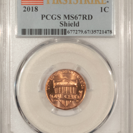 Lincoln Cents (Memorial) 2018 SHIELD LINCOLN CENT – PCGS MS-67 RD, FIRST STRIKE! FLAG LABEL!