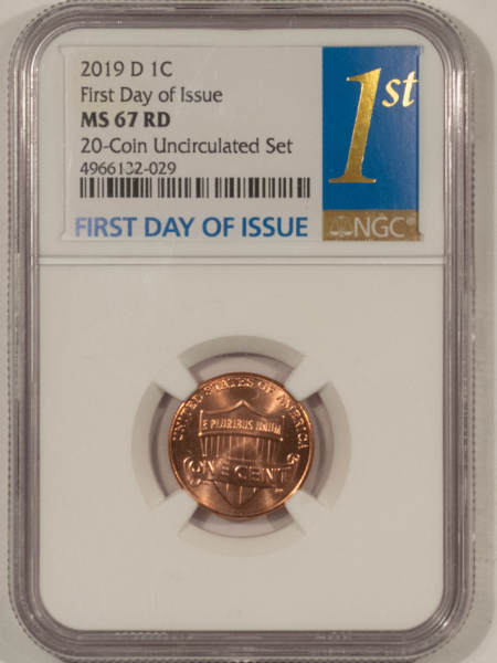 Lincoln Cents (Memorial) 2019-D SHIELD LINCOLN CENT – NGC MS-67 RD 1ST DAY OF ISSUE! 20-COIN UNCIRC SET!