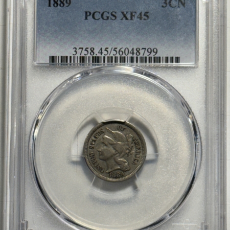 New Certified Coins 1889 THREE CENT NICKEL – PCGS XF-45, TOUGH!