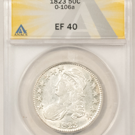Early Halves 1823 CAPPED BUST HALF DOLLAR, O-106a – ANACS EF-40