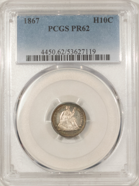 Half Dimes 1867 PROOF SEATED LIBERTY HALF DIME – PCGS PR-62, PRETTY!