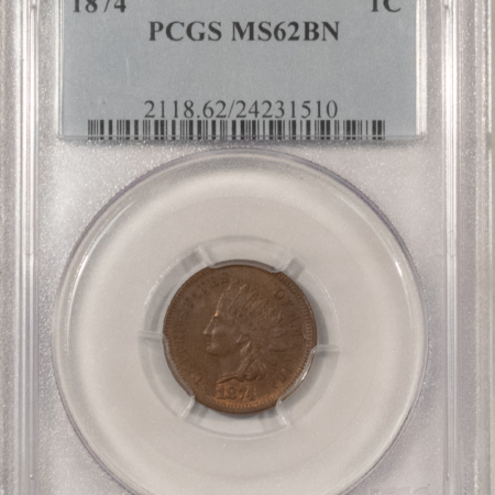 Indian 1874 INDIAN CENT – PCGS MS-62 BN, CHOICE & ORIGINAL!