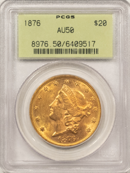 $20 1876 $20 LIBERTY GOLD DOUBLE EAGLE – PCGS AU-50, OLD GREEN HOLDER, A REAL BU!