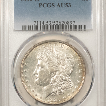 Dollars 1880-O $1 MORGAN DOLLAR – PCGS AU-53, FLASHY WHITE