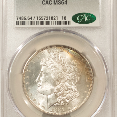 CAC Approved Coins 1881-S $1 MORGAN DOLLAR – CACG MS-64, PRETTY OBV RIM TONING! CAC APPROVED!