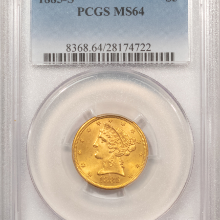 $5 1885-S $5 LIBERTY GOLD HALF EAGLE – PCGS MS-64