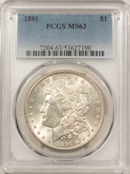 Dollars 1891 $1 MORGAN DOLLAR – PCGS MS-63 CHOICE & FRESH, BETTER DATE!