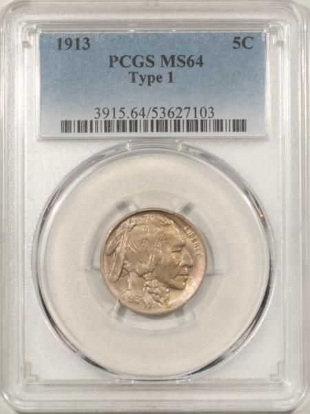 Buffalo Nickels 1913 BUFFALO NICKEL, TYPE 1 – PCGS MS-64, LOOKS GEM & PREMIUM QUALITY!