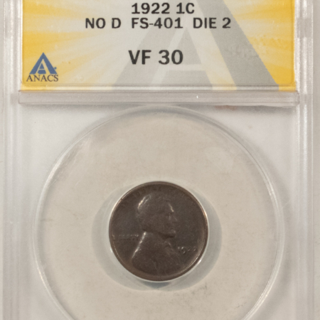 Lincoln Cents (Wheat) 1922 NO D LINCOLN CENT, STRONG REVERSE – ANACS VF-30, KEY-DATE!