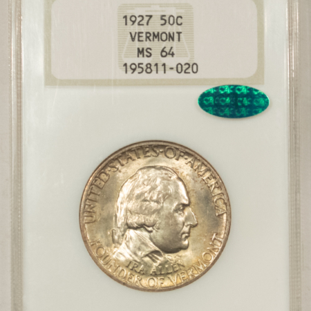 CAC Approved Coins 1927 VERMONT COMMEMORATIVE HALF DOLLAR – NGC MS-64 CAC, FATTIE HOLDER, LOOKS 65+