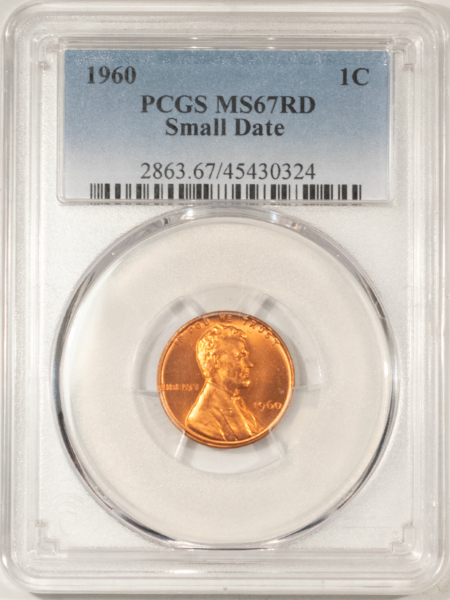 Lincoln Cents (Memorial) 1960 LINCOLN CENT, SMALL DATE – PCGS MS-67 RD SUPERB & TOUGH!