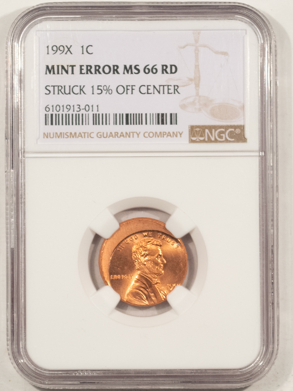 Lincoln Cents (Wheat) 199X LINCOLN CENT – NGC MINT ERROR MS-66 RD, STRUCK 15% OFF CENTER! Lincoln Cents (Wheat) 199X LINCOLN CENT – NGC MINT ERROR MS-66 RD, STRUCK 15% OFF CENTER!