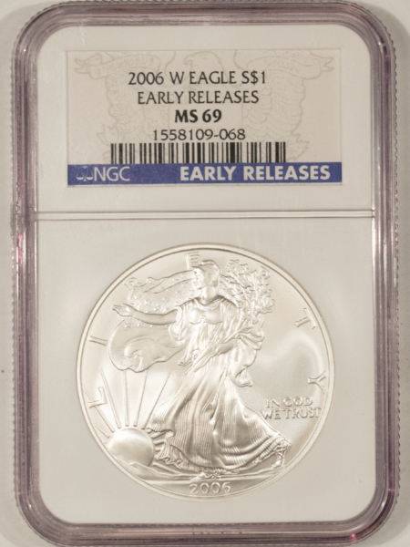American Silver Eagles 2006-W $1 AMERICAN SILVER EAGLE, 1 OZ .999 – NGC MS-69, EARLY RELEASES!