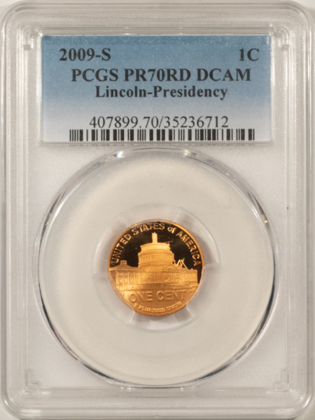 Lincoln Cents (Memorial) 2009-S PROOF LINCOLN CENT, PRESIDENCY – PCGS PR-70 RD DCAM