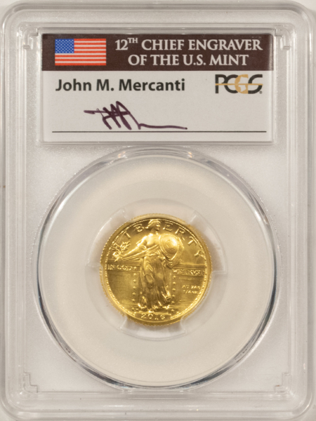 Bullion 2016-W 1/4 OZ STANDING LIBERTY 25C GOLD CENTENNIAL – PCGS SP-70 1ST DAY MERCANTI