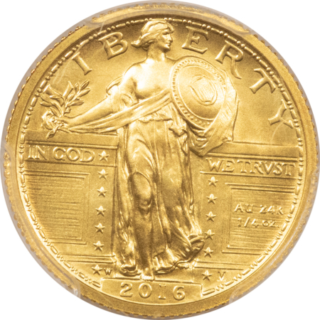 Bullion 2016-W 1/4 OZ STANDING LIBERTY 25C GOLD CENTENNIAL – PCGS SP-70 1ST DAY MERCANTI