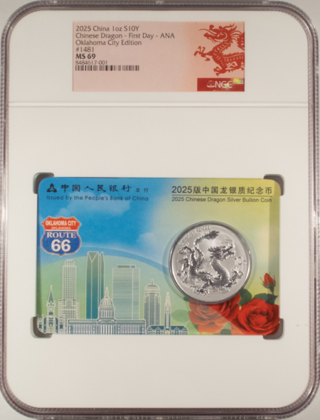 Bullion 2025 CHINA 1 OZ SILVER 10 YUAN DRAGON OKLAHOMA CITY ANA FIRST DAY NGC MS69 #1481