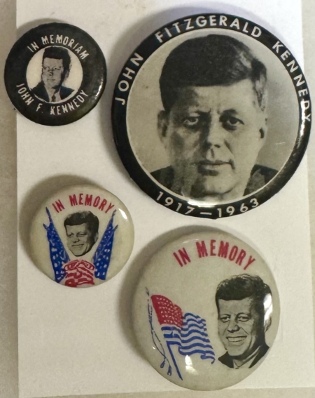 New Store Items LOT OF 4 JOHN F. KENNEDY 1963 MEMORIAL BUTTONS-SIZES FROM 7/8″-1 3/4″; NEAR-MINT