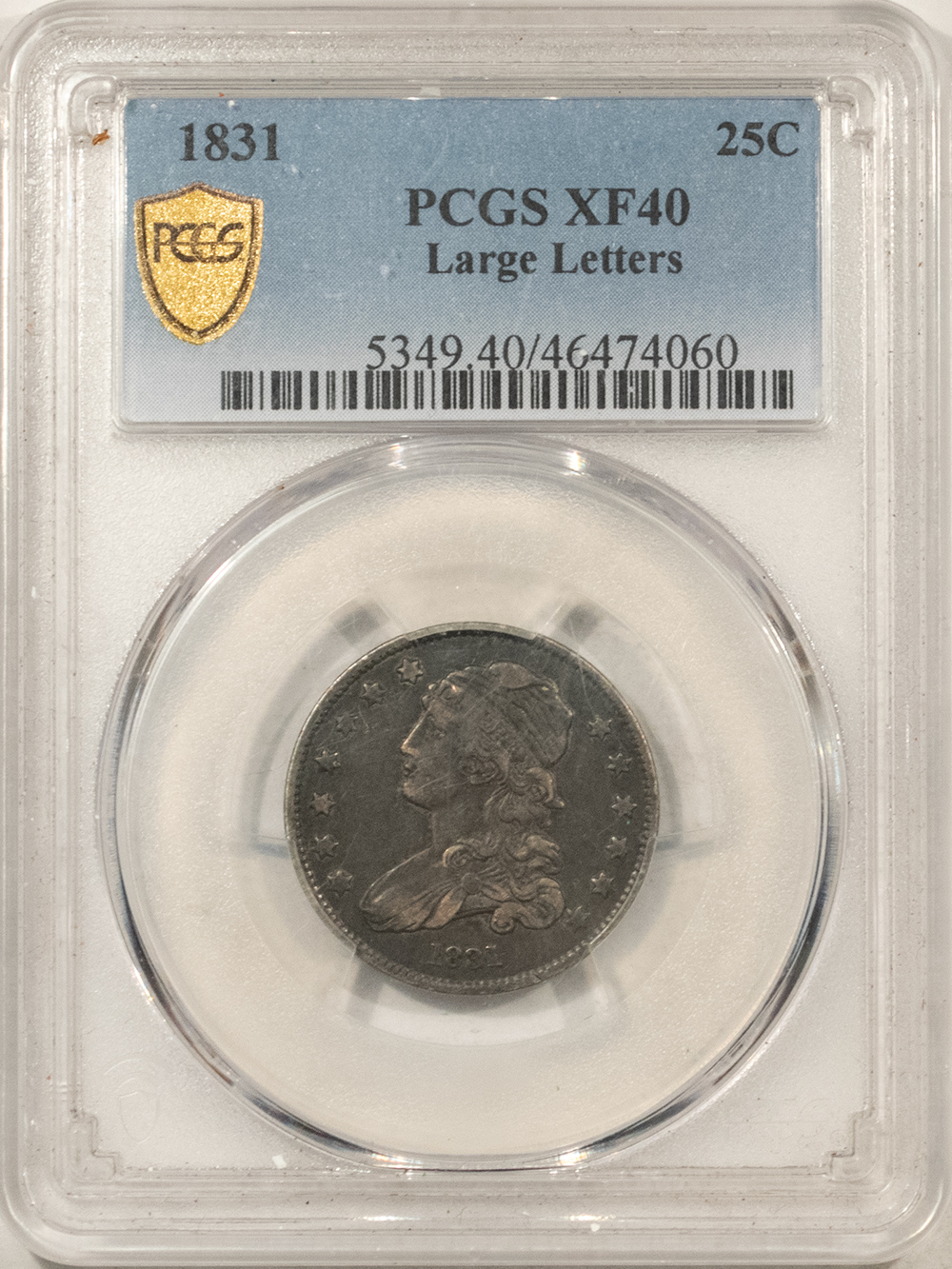 Capped Bust Quarters 1831 CAPPED BUST QUARTER, LARGE LETTERS – PCGS XF-40 Capped Bust Quarters 1831 CAPPED BUST QUARTER, LARGE LETTERS – PCGS XF-40