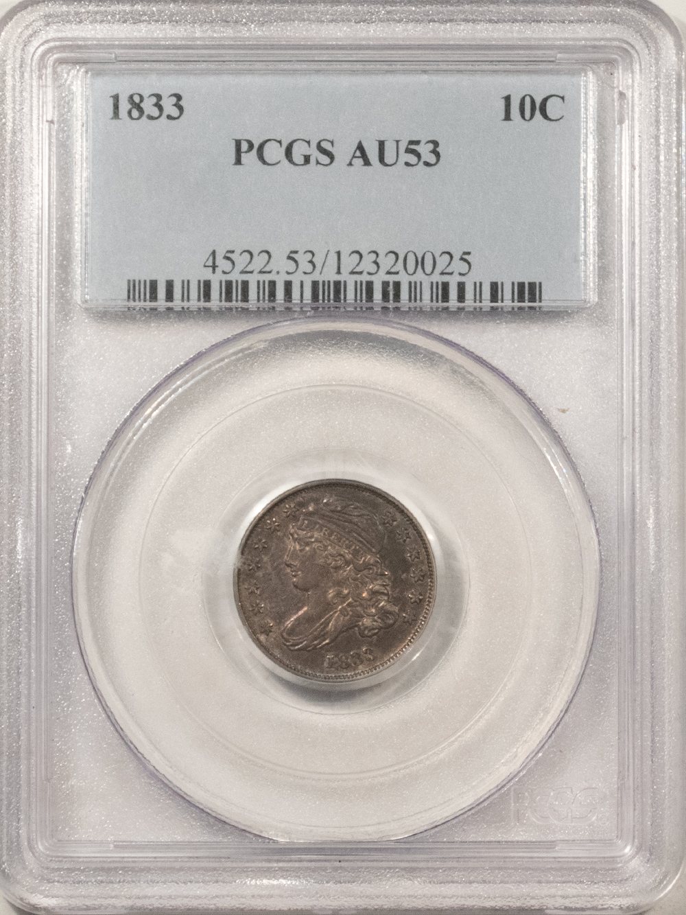 Capped Bust Dimes 1833 CAPPED BUST DIME – PCGS AU-53, PRETTY & ORIGINAL! Capped Bust Dimes 1833 CAPPED BUST DIME – PCGS AU-53, PRETTY & ORIGINAL!