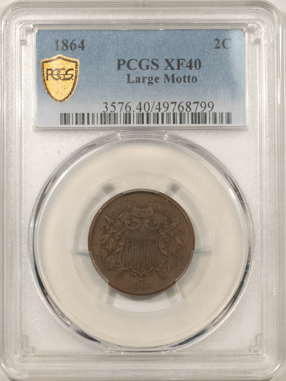 New Certified Coins 1864 TWO CENT PIECE, LARGE MOTTO – PCGS XF-40 New Certified Coins 1864 TWO CENT PIECE, LARGE MOTTO – PCGS XF-40