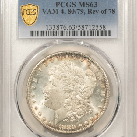 Dollars 1880/79-CC MORGAN DOLLAR VAM-4 REVERSE OF 1878 PCGS MS-63, FROSTY, FRESH PQ!