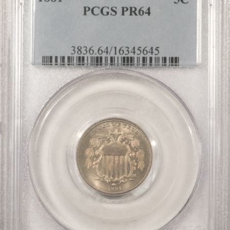 New Certified Coins 1881 PROOF SHIELD NICKEL – PCGS PR-64, FRESH & SUPER PQ, LOOKS GEM!