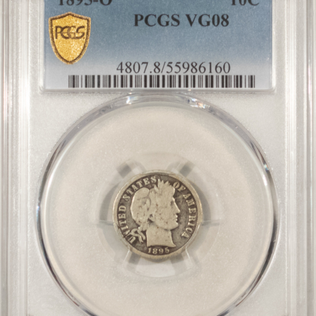 Barber Dimes 1895-O BARBER DIME – PCGS VG-8, TOUGH KEY-DATE!