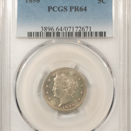 Liberty Nickels 1898 PROOF LIBERTY NICKEL – PCGS PR-64 FRESH & PQ!