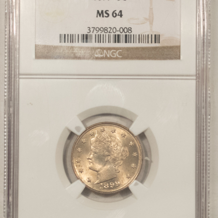 Liberty Nickels 1899 LIBERTY NICKEL – NGC MS-64, BLAZING LUSTER!