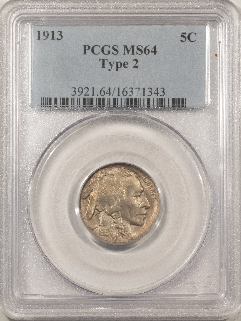Buffalo Nickels 1913 BUFFALO NICKEL, TYPE 2 – PCGS MS-64 Buffalo Nickels 1913 BUFFALO NICKEL, TYPE 2 – PCGS MS-64