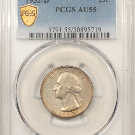 New Certified Coins 1932-D WASHINGTON QUARTER – PCGS AU-55 ORIGINAL WHOLESOME KEY-DATE!