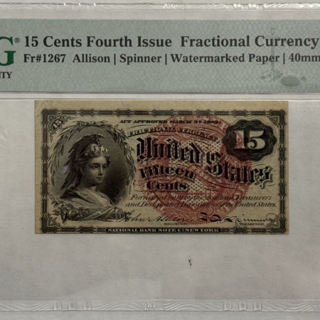 Fractional Currency 15 CENTS 4TH ISSUE FRACTIONAL CURRENCY FR#1267 ALLISON SPINNER – PMG AU-55 EPQ