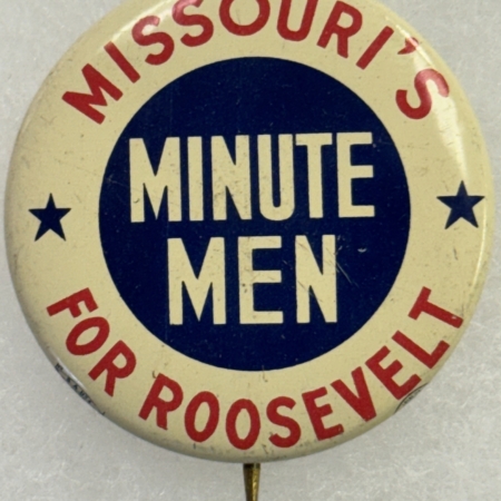 Political 1944 FRANKLIN ROOSEVELT 1 5/16″ LITHO CAMPAIGN BUTTON, MISSOURI’S MINUTE MEN EXC