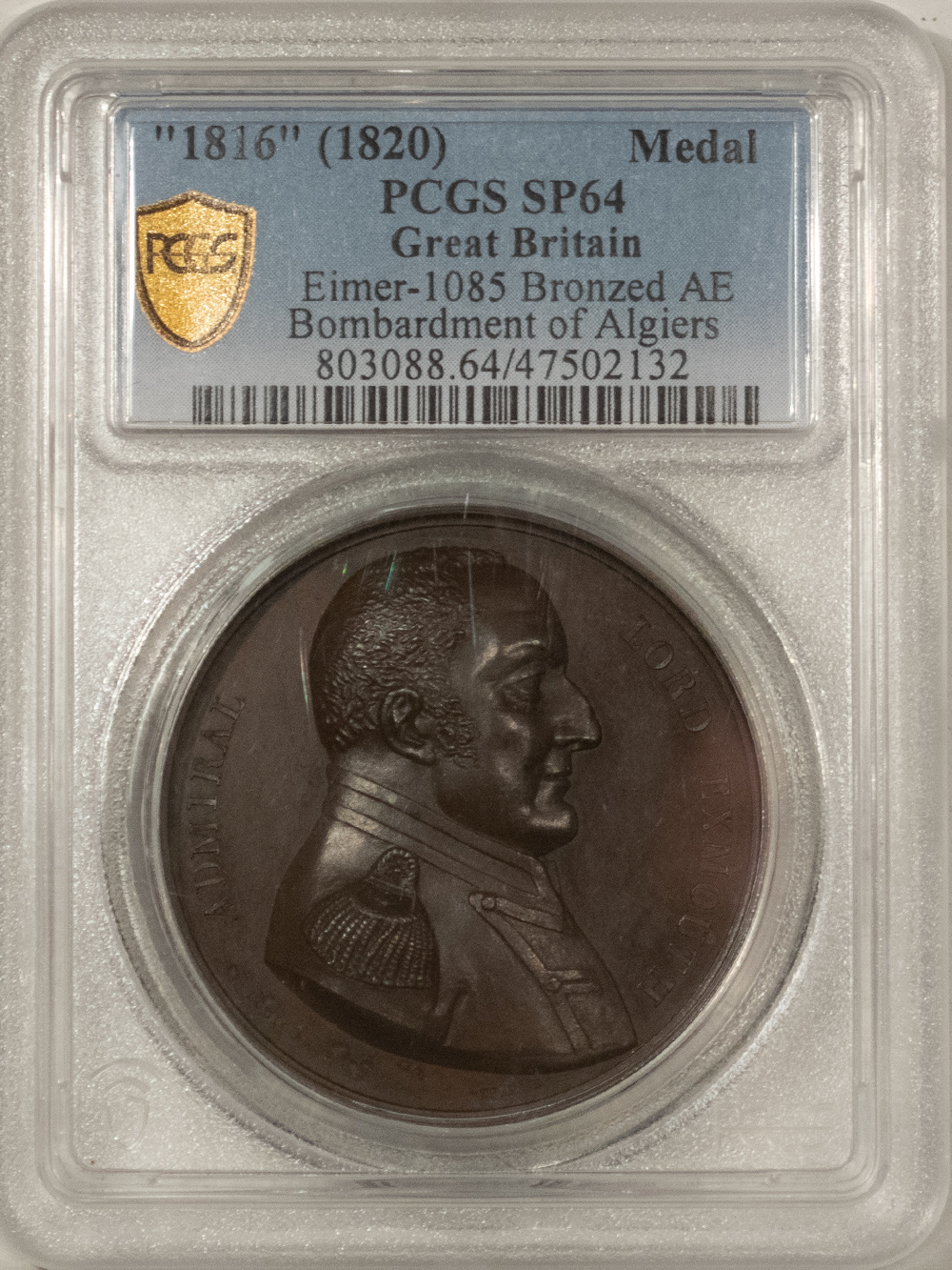 Exonumia “1816” (1820) GREAT BRITAIN MEDAL E-1085 BR AE PCGS SP-64 BOMBARDMENT OF ALGIERS Exonumia “1816” (1820) GREAT BRITAIN MEDAL E-1085 BR AE PCGS SP-64 BOMBARDMENT OF ALGIERS