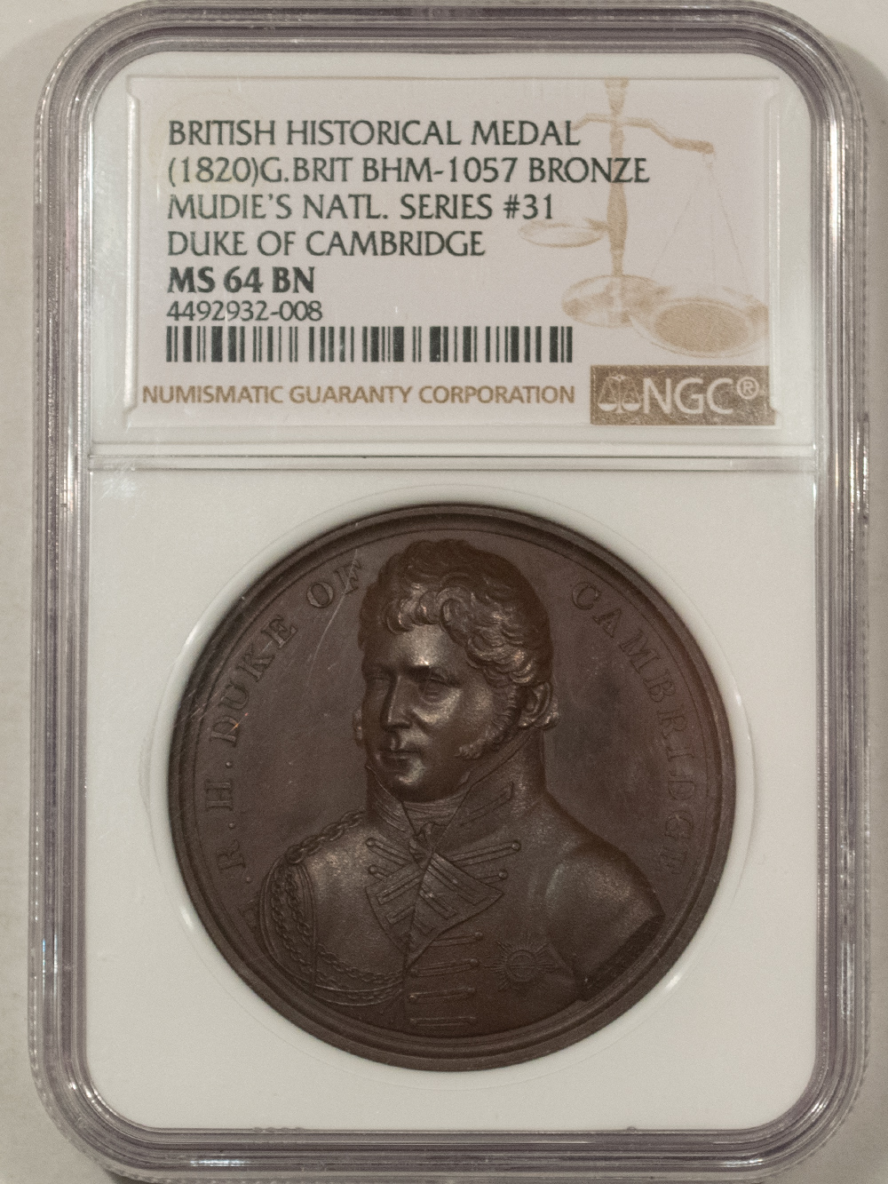 Exonumia 1820 G BRIT HISTORICAL MEDAL BHM-1057 BRONZE DUKE OF CAMBRIDGE, #31 NGC MS-64 BN Exonumia 1820 G BRIT HISTORICAL MEDAL BHM-1057 BRONZE DUKE OF CAMBRIDGE, #31 NGC MS-64 BN