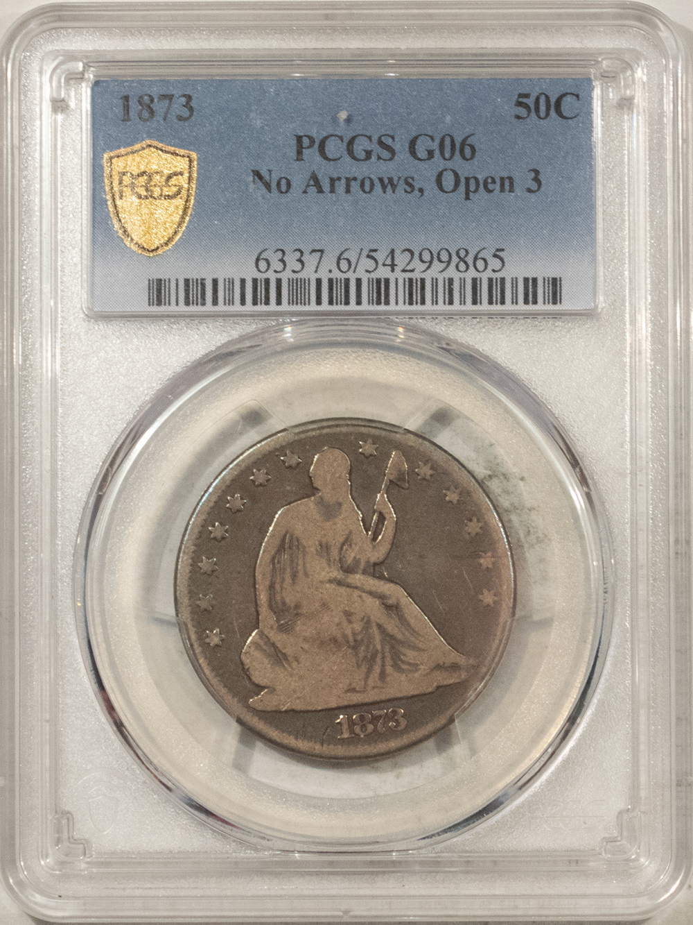 Half Dollars 1873 LIBERTY SEATED HALF DOLLAR, NO ARROWS OPEN 3 – PCGS G-6, RARE VARIETY! Half Dollars 1873 LIBERTY SEATED HALF DOLLAR, NO ARROWS OPEN 3 – PCGS G-6, RARE VARIETY!