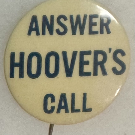 Other Collectibles 1932 HERBERT HOOVER “ANSWER HOOVER’S CALL” CELLULOID CAMPAIGN BUTTON-RARE & MINT