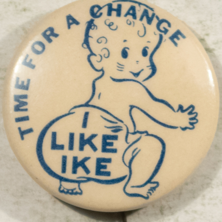 Other Collectibles 1952 DWIGHT EISENHOWER “TIME FOR A CHANGE-I LIKE IKE” BABY CAMPAIGN BUTTON-MINT!