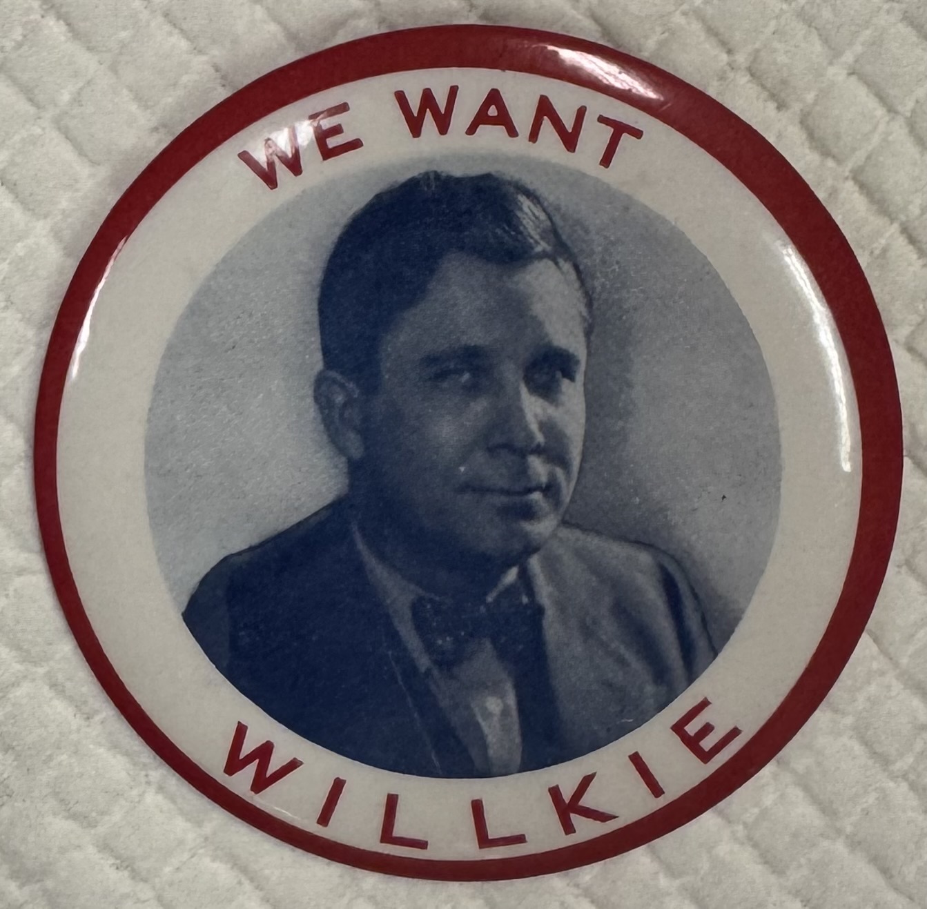New Store Items 1940 WENDELL WILLKIE 3 1/2″ “WE WANT WILLKIE” CELLULOID CAMPAIGN BUTTON-SCARCE! New Store Items 1940 WENDELL WILLKIE 3 1/2″ “WE WANT WILLKIE” CELLULOID CAMPAIGN BUTTON-SCARCE!