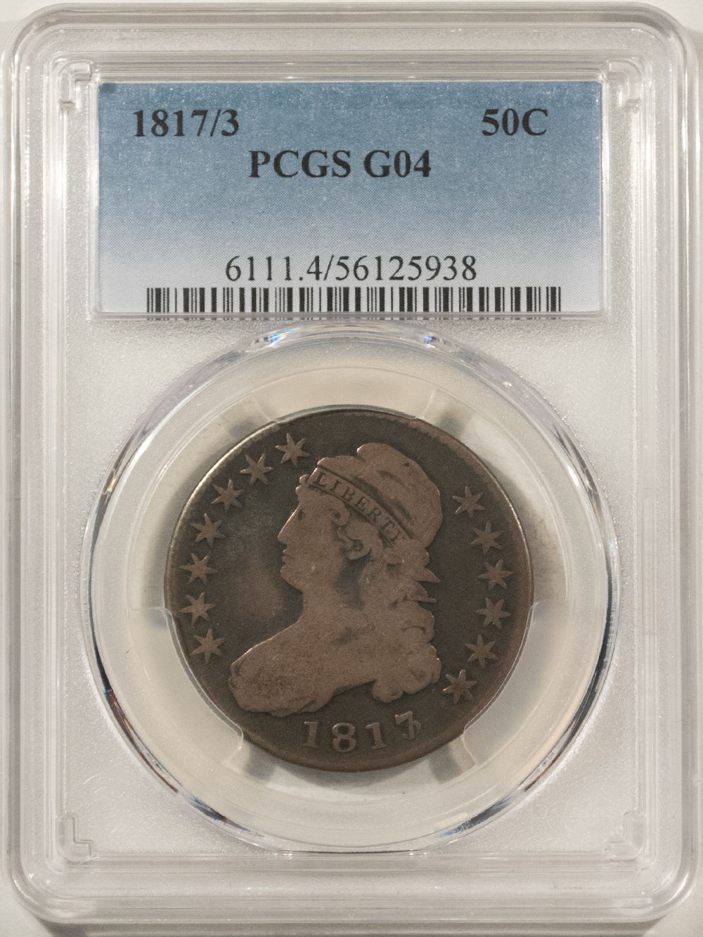 Early Halves 1817/3 CAPPED BUST HALF DOLLAR – PCGS G-04, TOUGH! Early Halves 1817/3 CAPPED BUST HALF DOLLAR – PCGS G-04, TOUGH!