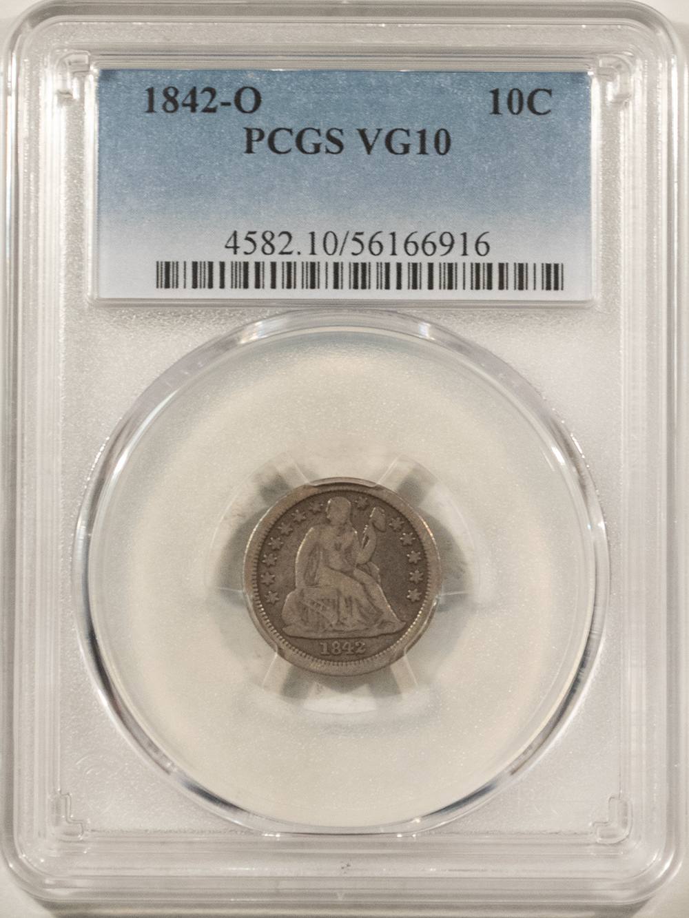 Dimes 1842-O LIBERTY SEATED DIME – PCGS VG-10, NICE ORIGINAL, LOOKS FINE! Dimes 1842-O LIBERTY SEATED DIME – PCGS VG-10, NICE ORIGINAL, LOOKS FINE!