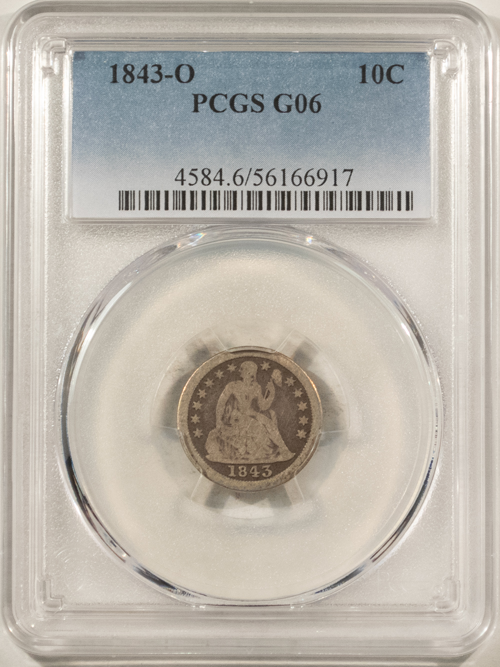 Dimes 1843-O LIBERTY SEATED DIME – PCGS G-6! TOUGH DATE! Dimes 1843-O LIBERTY SEATED DIME – PCGS G-6! TOUGH DATE!