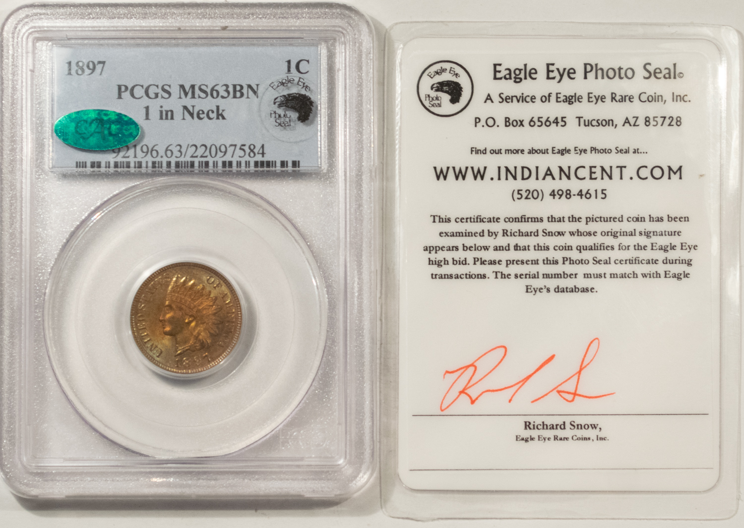 CAC Approved Coins 1897 INDIAN CENT, 1 IN NECK, PCGS MS-63 BN CAC & EAGLE EYE! BEAUTIFUL COLOR RARE CAC Approved Coins 1897 INDIAN CENT, 1 IN NECK, PCGS MS-63 BN CAC & EAGLE EYE! BEAUTIFUL COLOR RARE