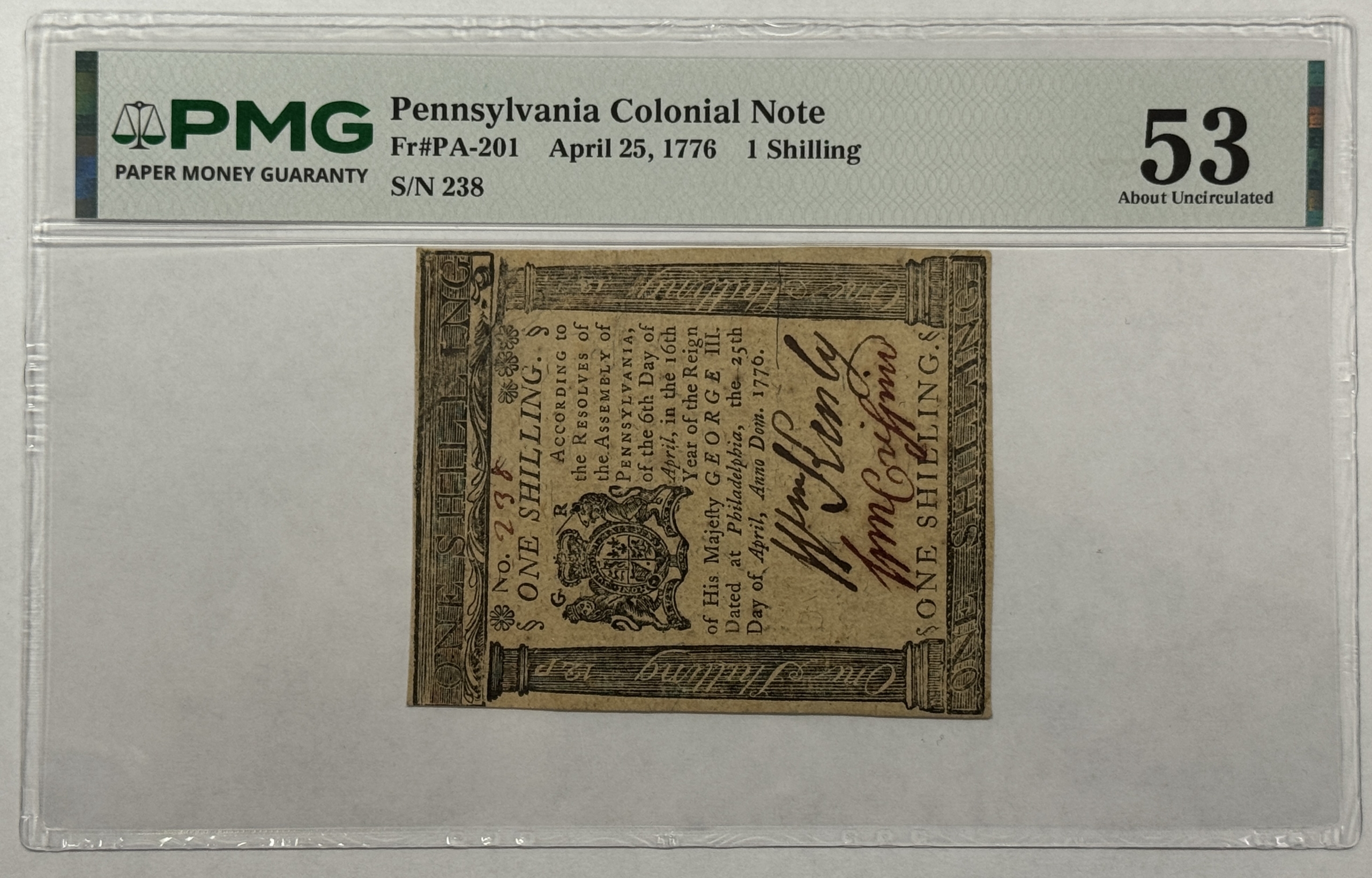 Continental & Colonial Currency APRIL 25,1776 PENNSYLVANIA COLONIAL NOTE 1 SHILLING, FR#PA-201 PMG AU-53 TRIMMED Continental & Colonial Currency APRIL 25,1776 PENNSYLVANIA COLONIAL NOTE 1 SHILLING, FR#PA-201 PMG AU-53 TRIMMED